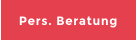 Pers. Beratung