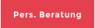 Pers. Beratung