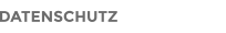 DATENSCHUTZ